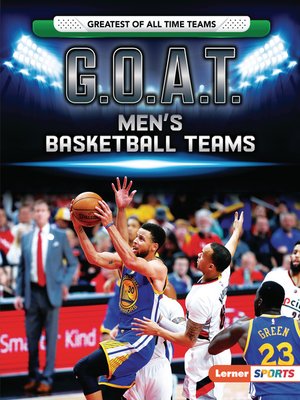 cover image of G.O.A.T. Men's Basketball Teams